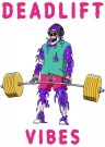 Deadlift vibes , T-skjorte, velg mellom flere farger  thumbnail